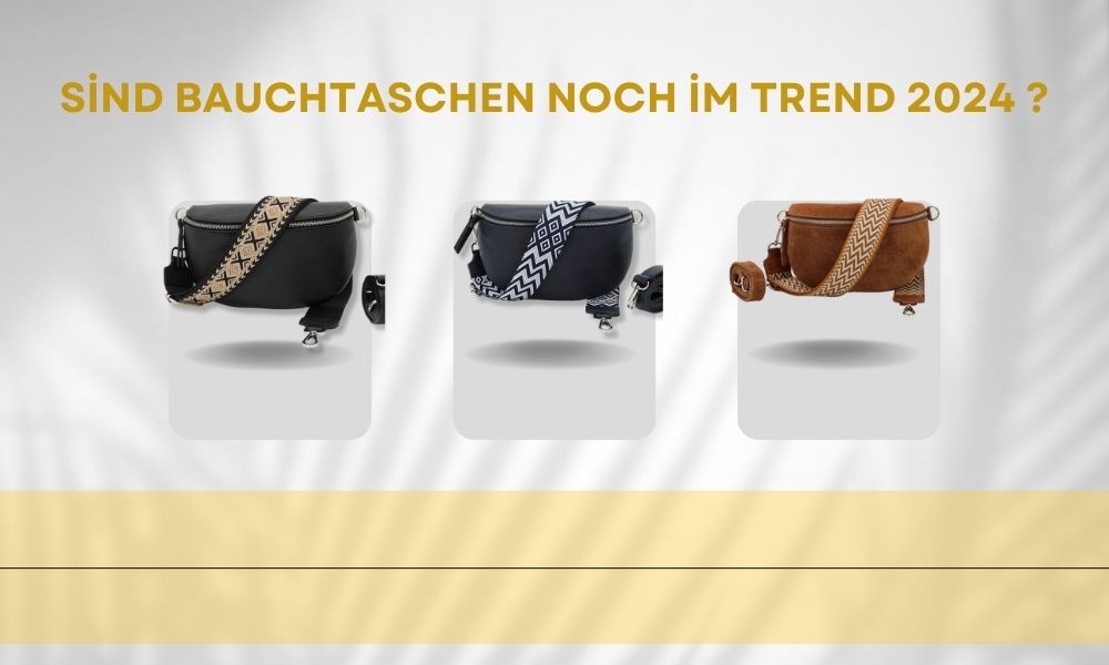 Sind Bauchtaschen noch im Trend 2024? Die 5 besten Damen Bauchtaschen